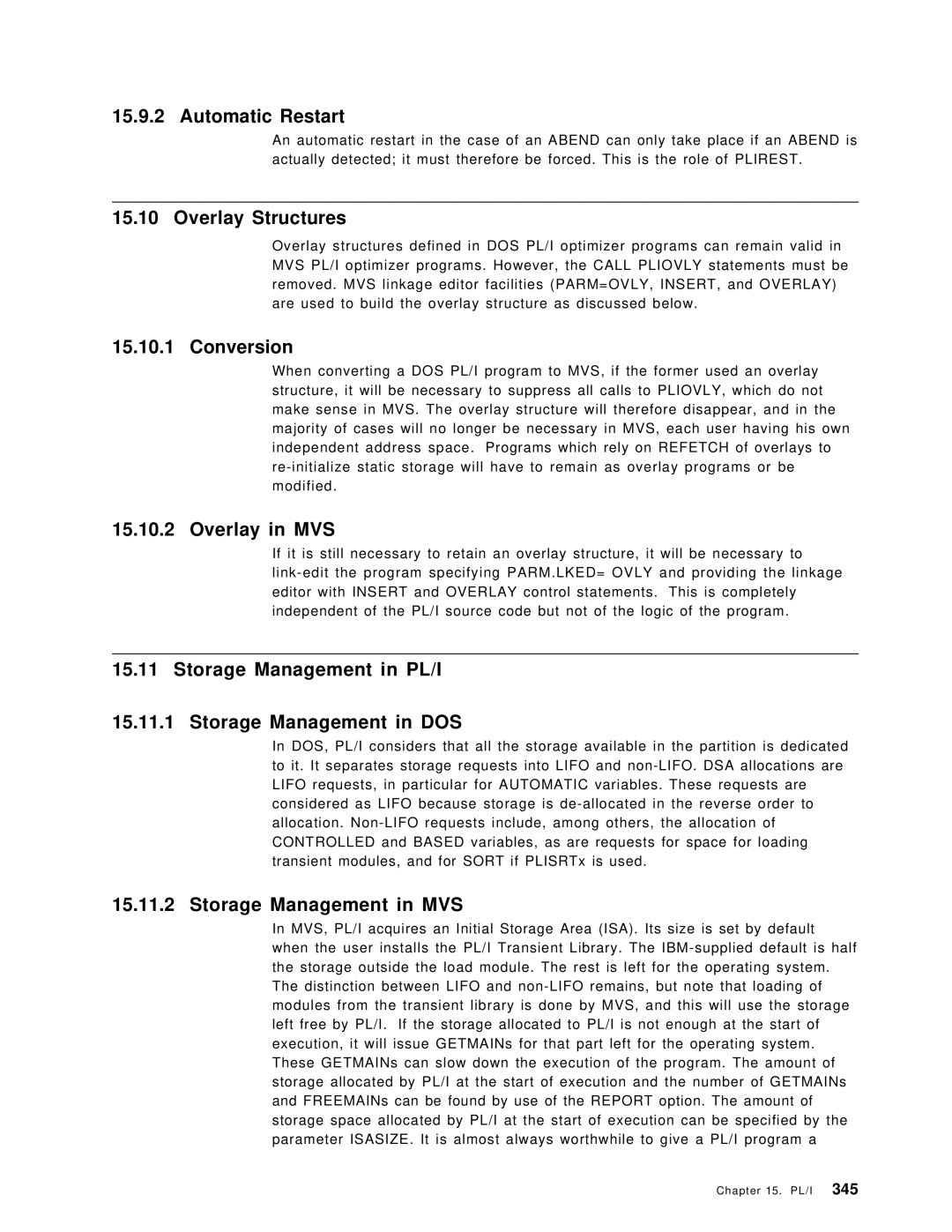 IBM OS/390 manual Automatic Restart, Overlay Structures, Conversion, Overlay in MVS, Storage Management in MVS 