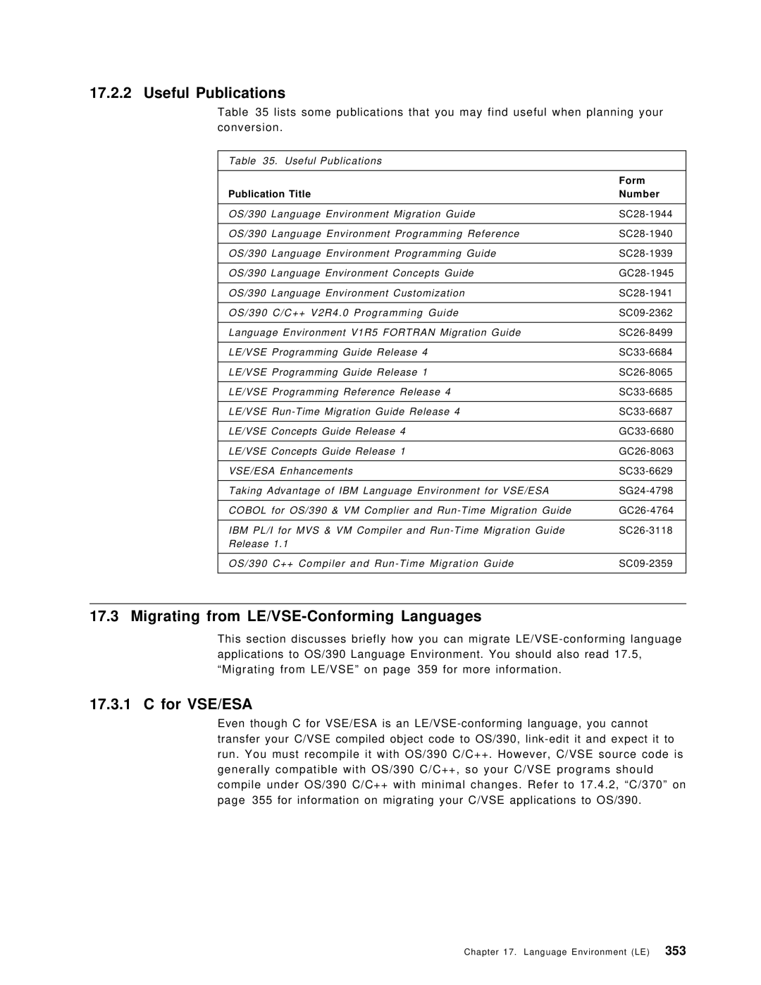 IBM OS/390 manual Migrating from LE/VSE-Conforming Languages, For VSE/ESA, Useful Publications 