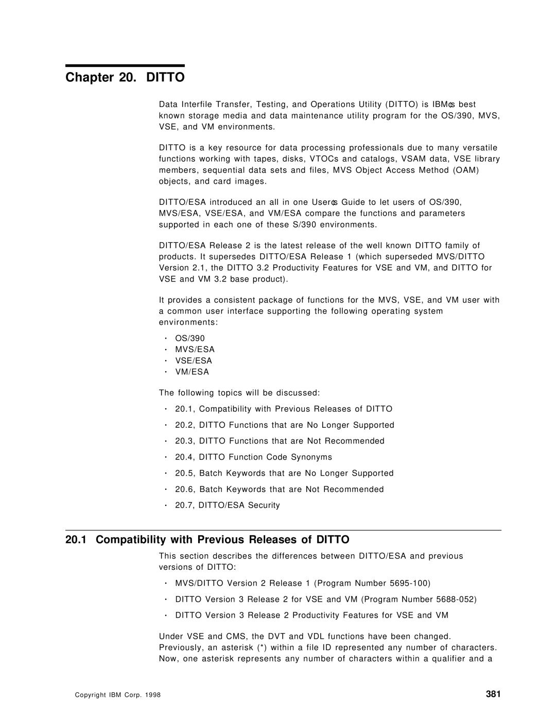 IBM OS/390 manual Compatibility with Previous Releases of Ditto, 381, Mvs/Esa Vse/Esa Vm/Esa 