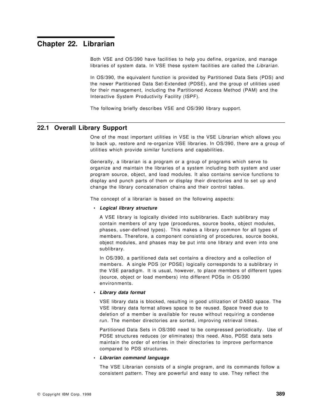 IBM OS/390 manual Librarian, Overall Library Support, 389 