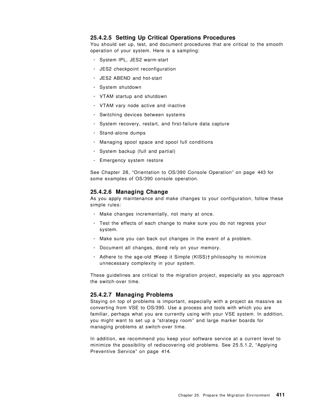 IBM OS/390 manual Setting Up Critical Operations Procedures, Managing Change, Managing Problems, 411 