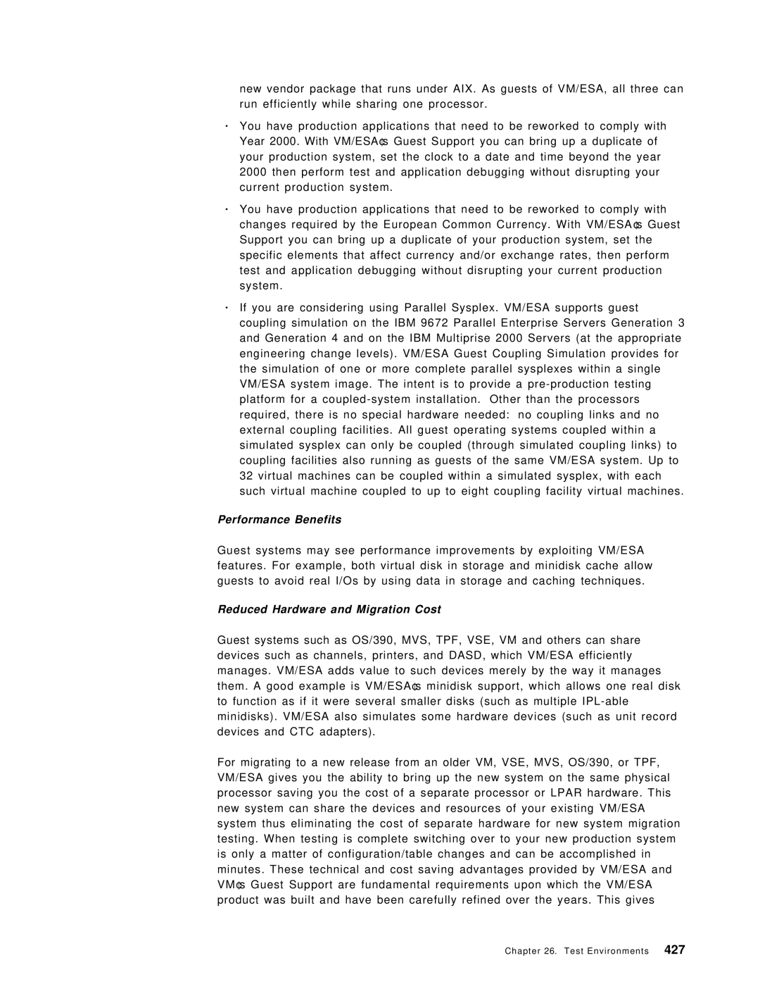 IBM OS/390 manual Performance Benefits, Reduced Hardware and Migration Cost 