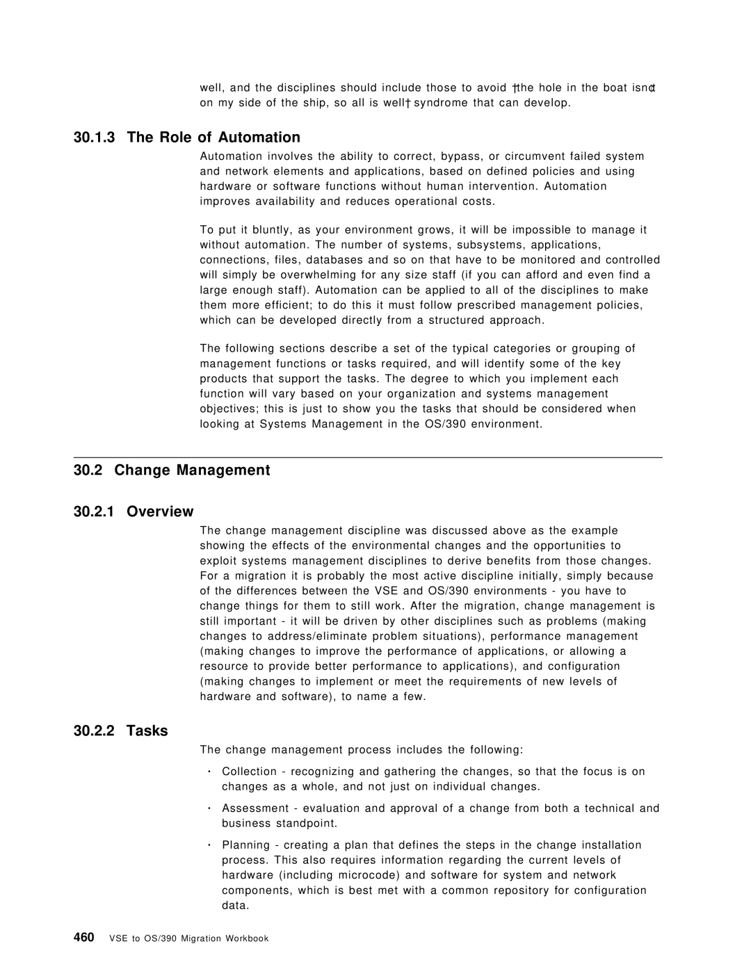 IBM OS/390 manual Role of Automation, Change Management Overview 