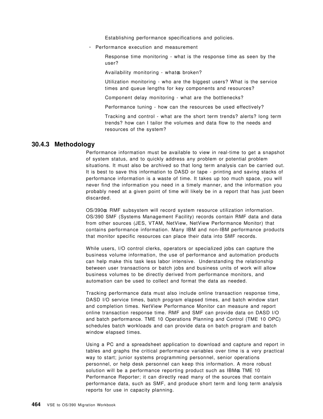 IBM OS/390 manual Methodology 