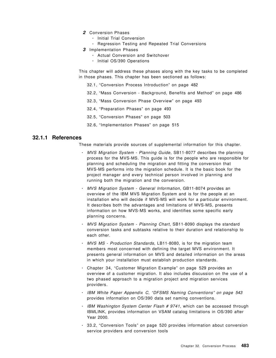 IBM OS/390 manual Conversion Process 