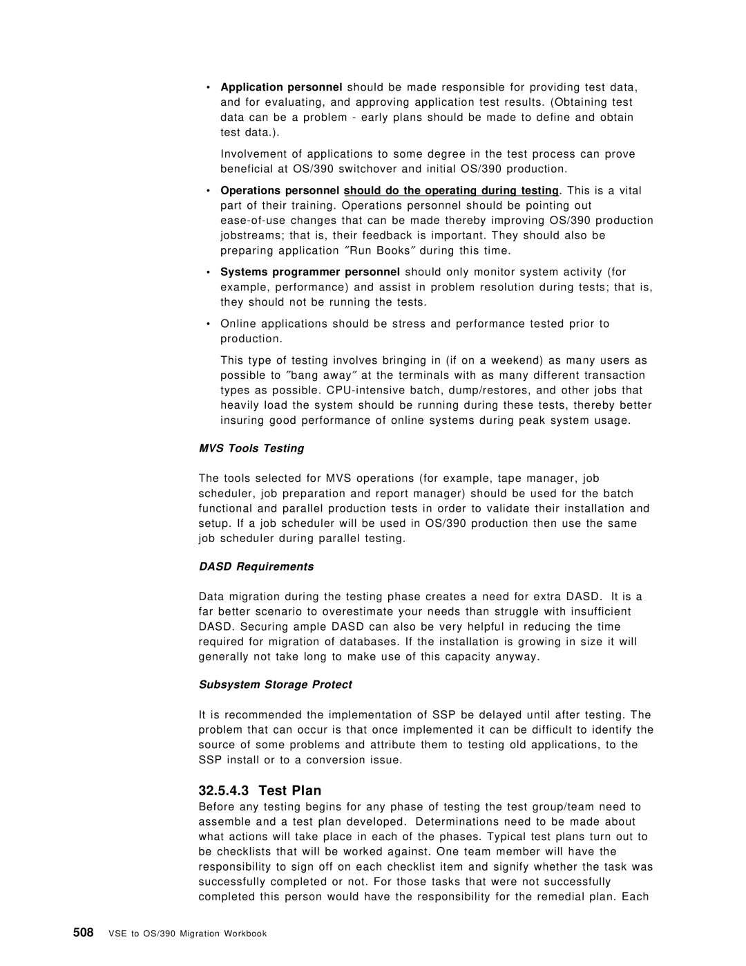 IBM OS/390 manual Test Plan, MVS Tools Testing, Dasd Requirements, Subsystem Storage Protect 