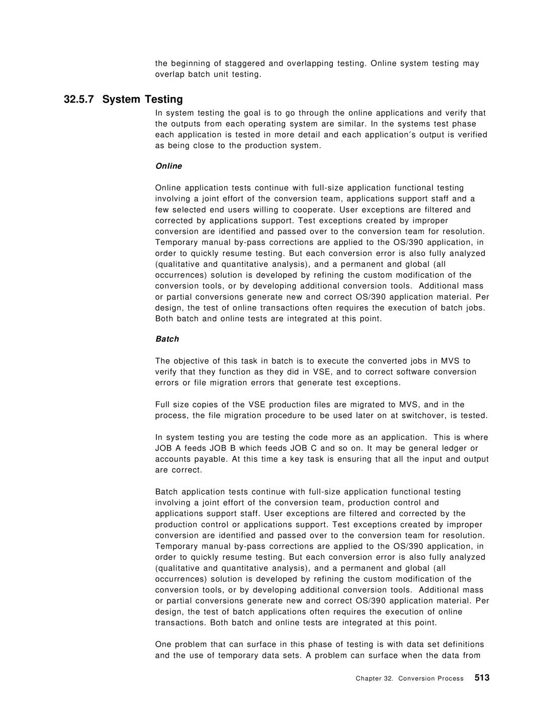 IBM OS/390 manual System Testing, Online, Batch 