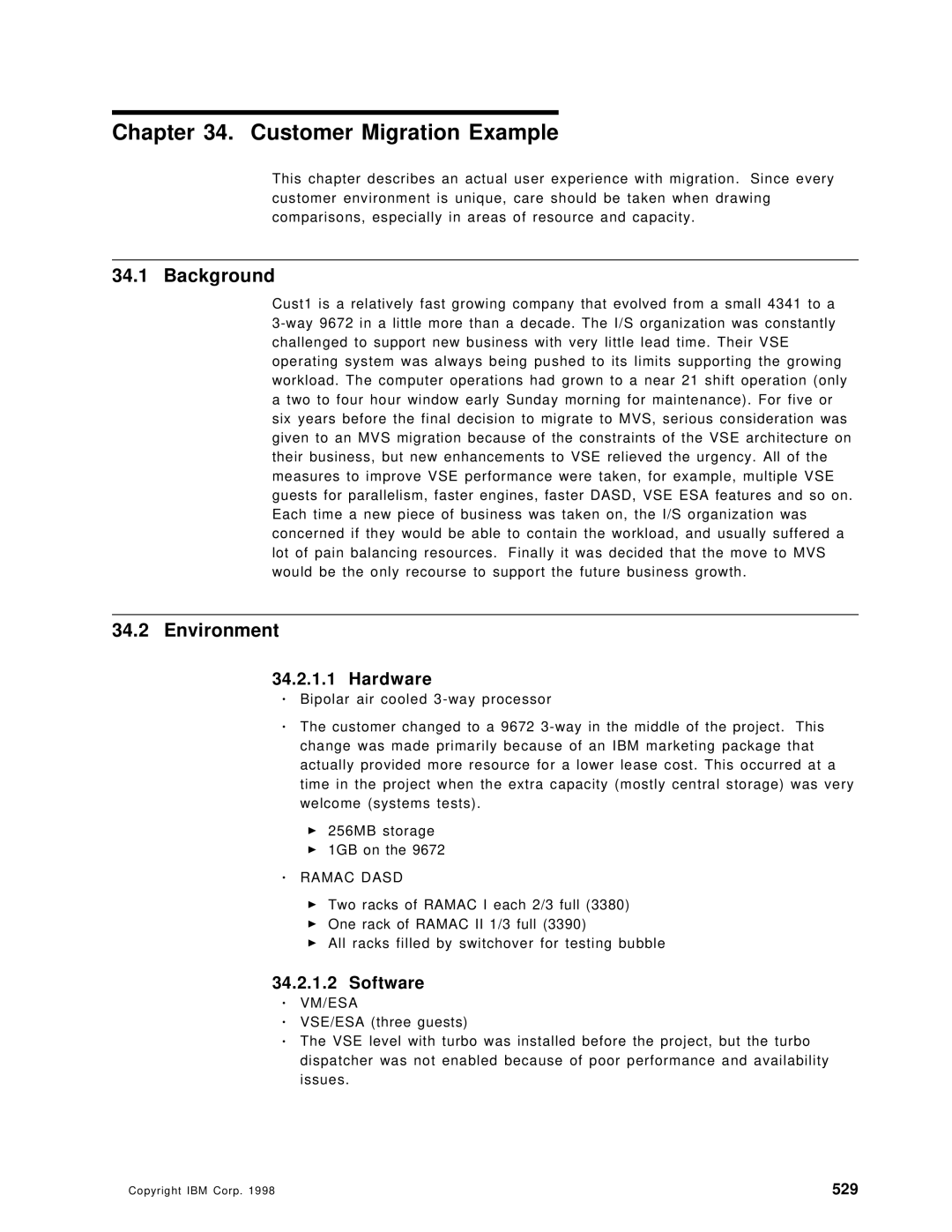 IBM OS/390 manual Customer Migration Example, Background, Environment, Hardware, Software 