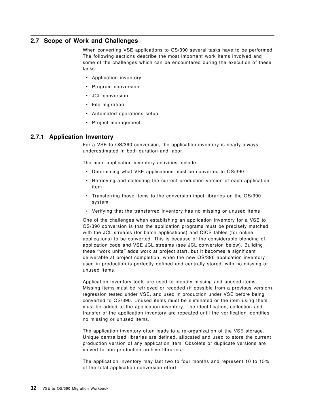 IBM OS/390 manual Scope of Work and Challenges, Application Inventory 