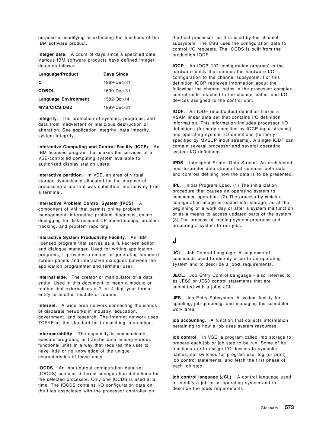 IBM OS/390 manual Language/Product Days Since Dec-31, Language Environment Oct-14 