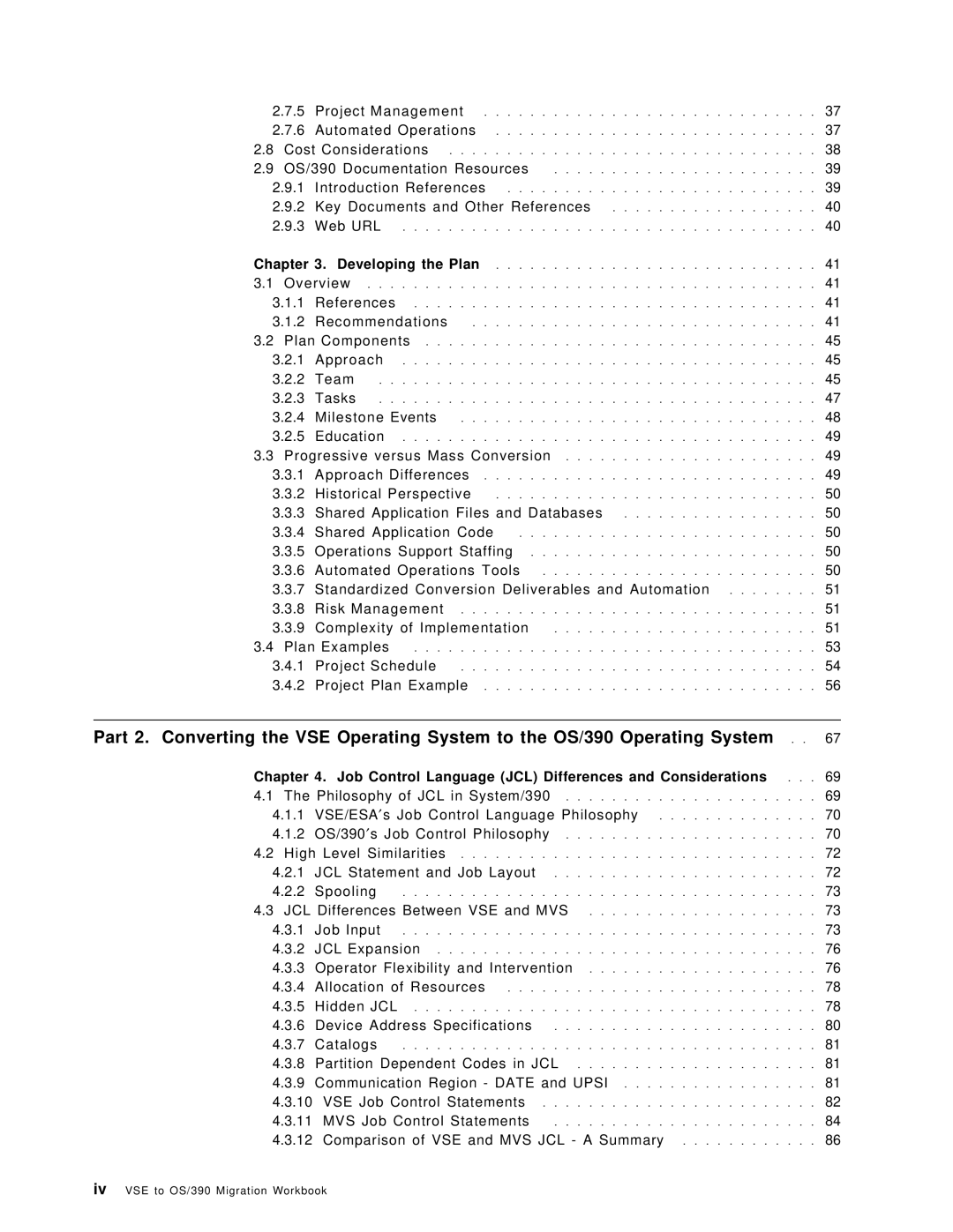 IBM OS/390 manual Key Documents and Other References, Job Control Language JCL Differences and Considerations 