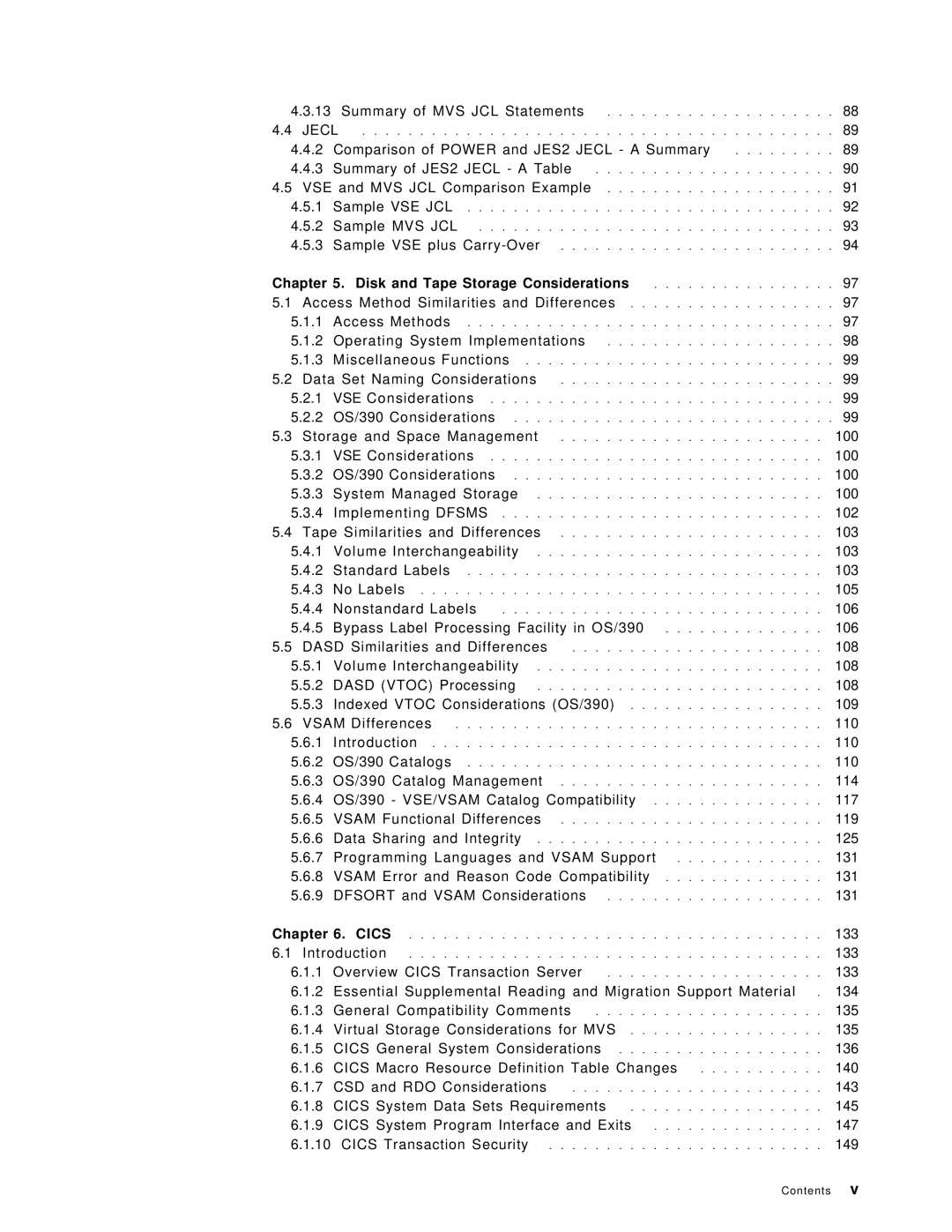 IBM OS/390 manual Disk and Tape Storage Considerations, Operating System Implementations 