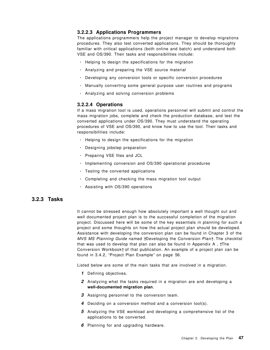 IBM OS/390 manual Tasks, Applications Programmers 