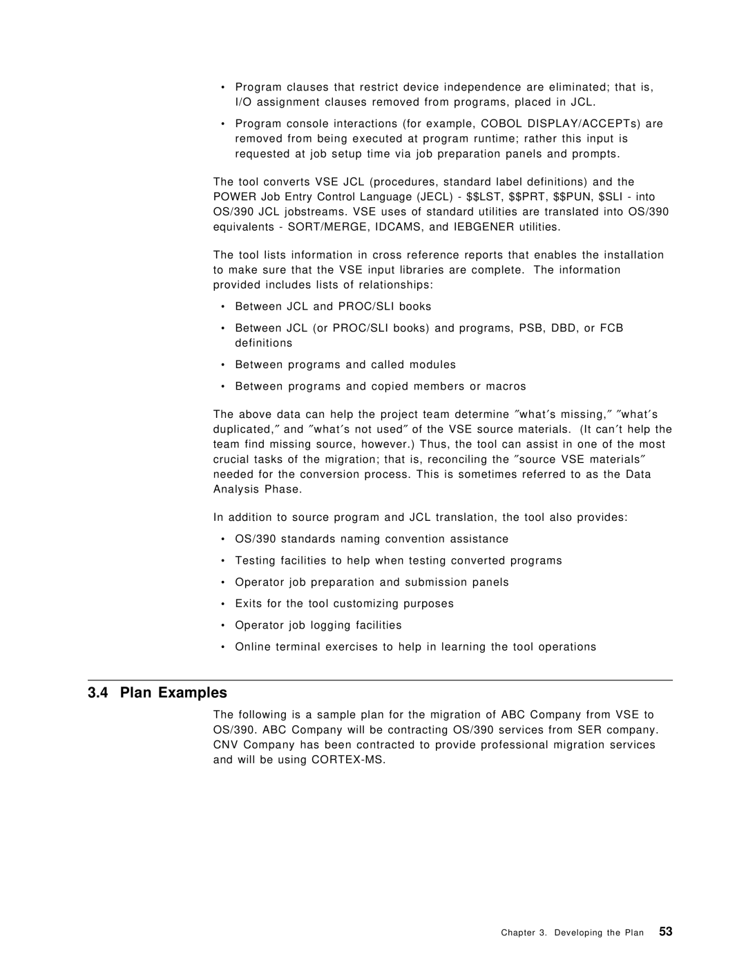 IBM OS/390 manual Plan Examples 