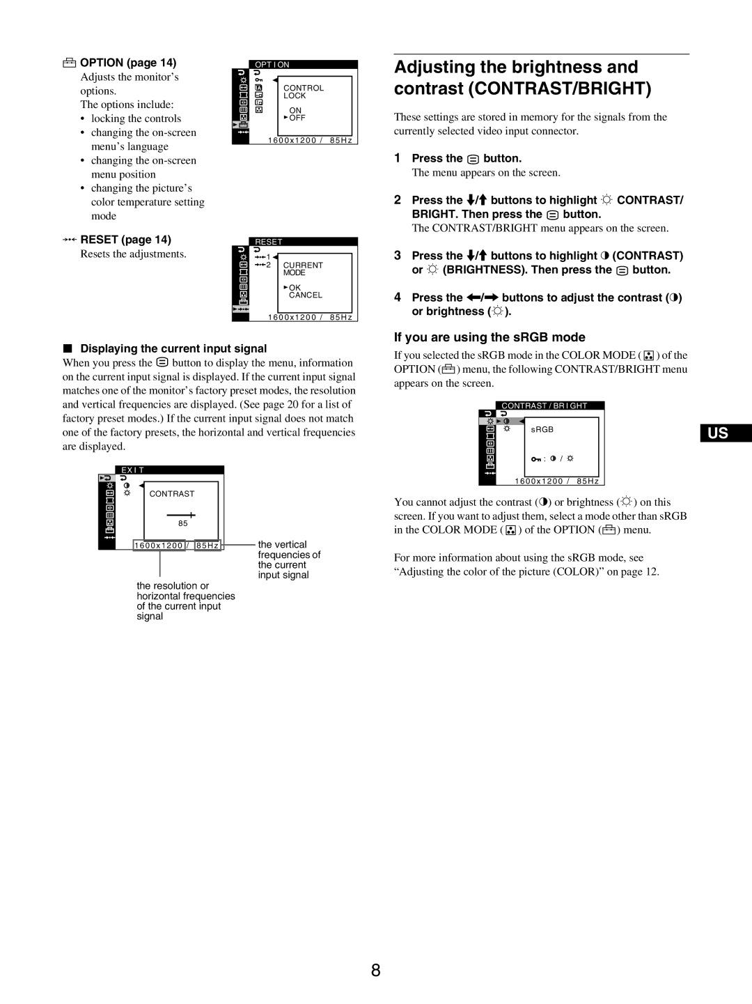 IBM P275 Adjusting the brightness, Contrast CONTRAST/BRIGHT, If you are using the sRGB mode, Option, Reset 