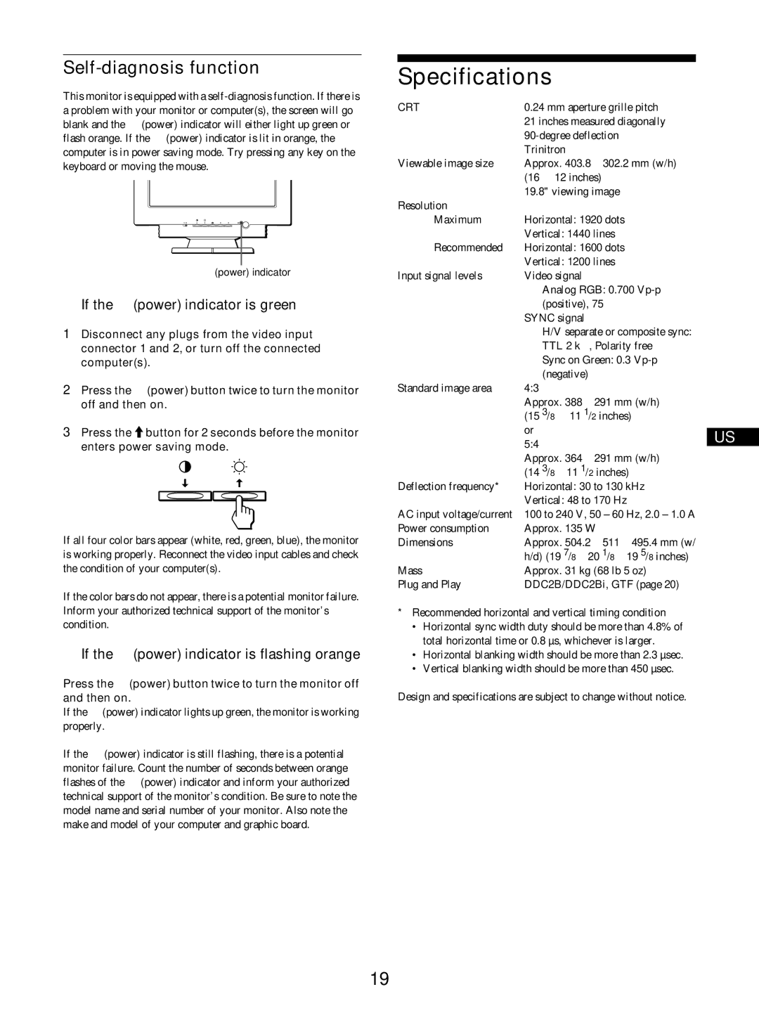 IBM P275 operating instructions Specifications, Self-diagnosis function, If the ! power indicator is green 