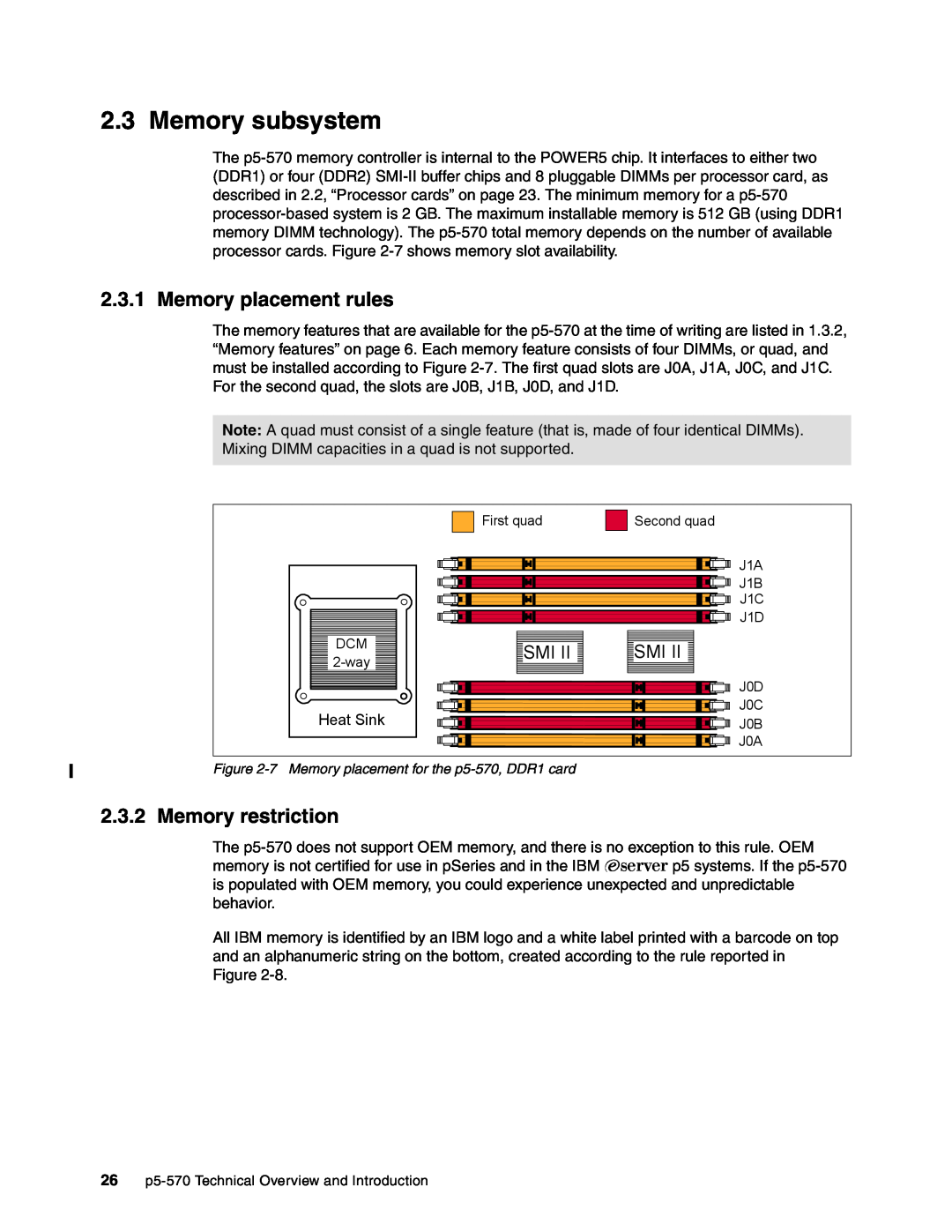 IBM P5 570 manual Memory subsystem, Memory placement rules, Memory restriction 