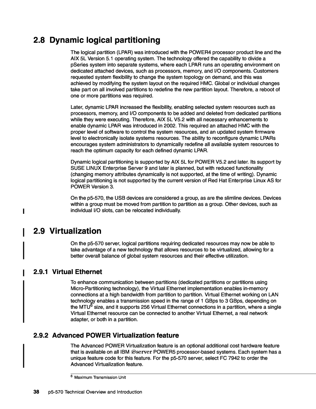 IBM P5 570 manual Dynamic logical partitioning, Virtual Ethernet, Advanced POWER Virtualization feature 