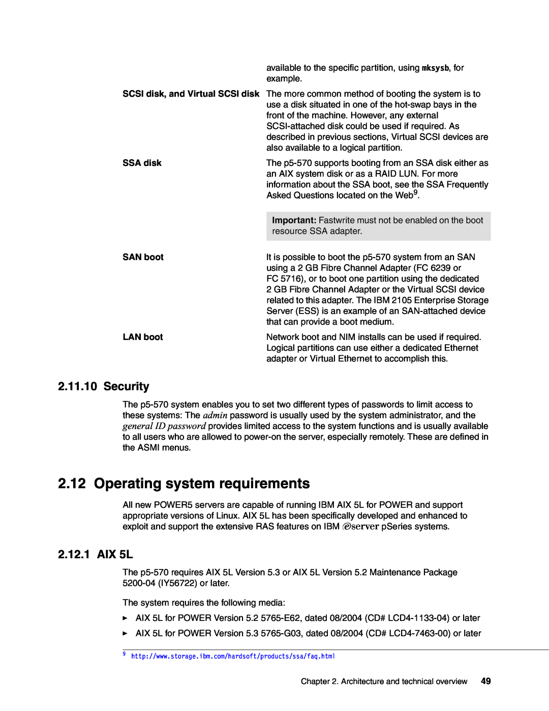 IBM P5 570 manual Operating system requirements, Security, AIX 5L, SSA disk, SAN boot, LAN boot 
