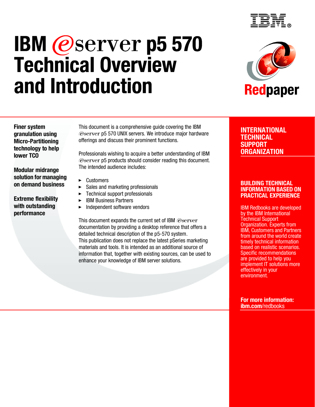 IBM P5 570 manual For more information: ibm.com/redbooks, IBM Eserver p5, Technical Overview, and Introduction, Redpaper 