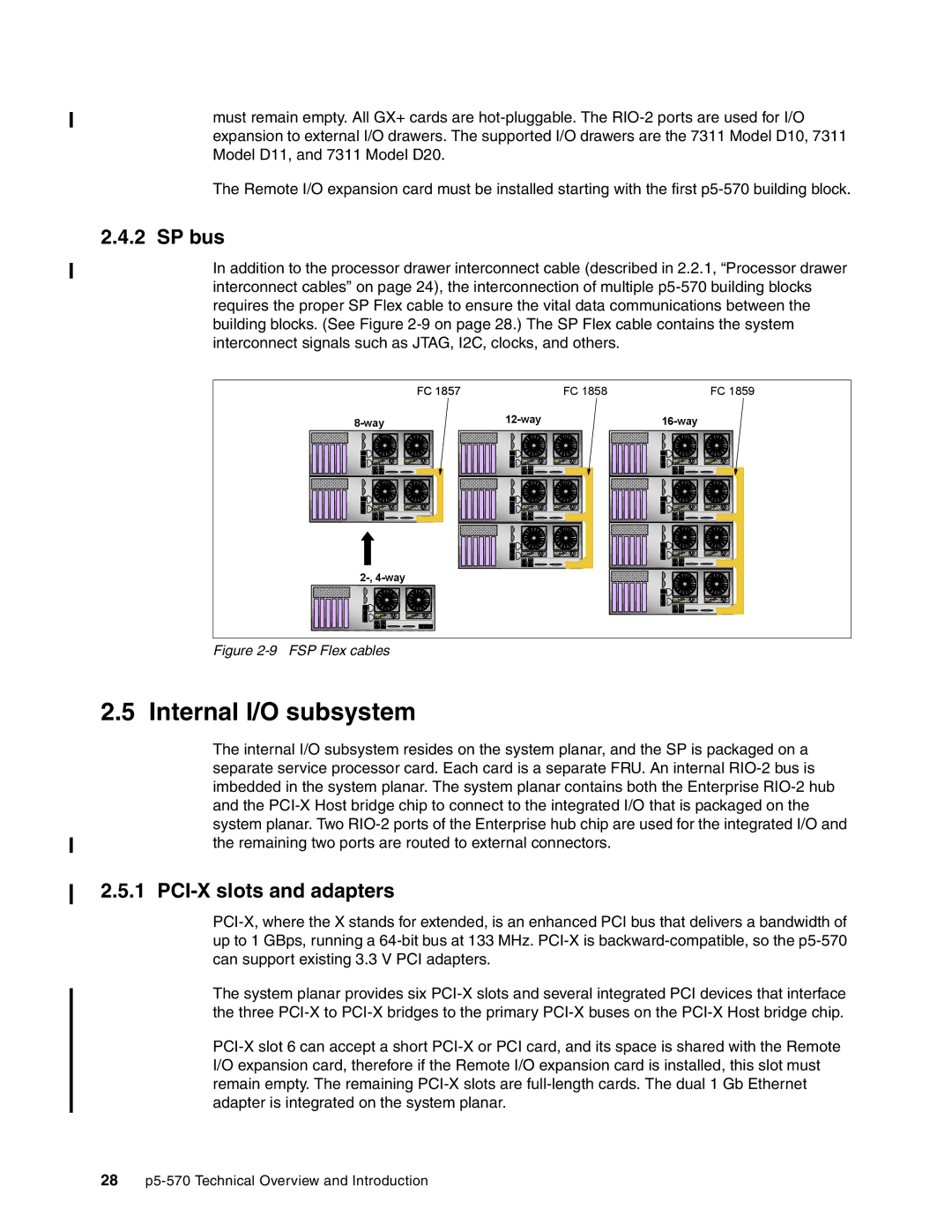 IBM P5 570 manual Internal I/O subsystem, SP bus, PCI-X slots and adapters 