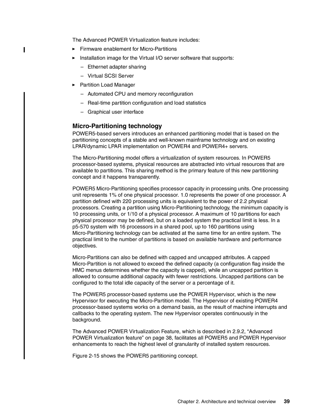 IBM P5 570 manual Micro-Partitioning technology, 15shows the POWER5 partitioning concept 