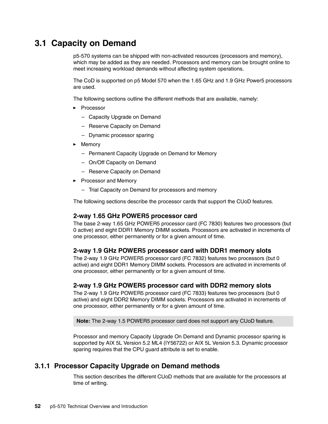 IBM P5 570 manual Capacity on Demand, Processor Capacity Upgrade on Demand methods, Way 1.65 GHz POWER5 processor card 