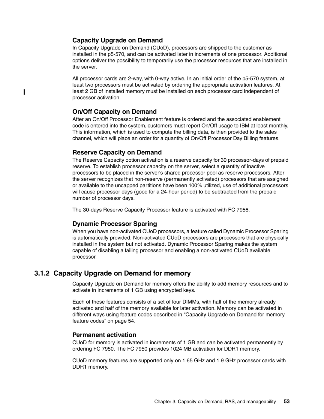 IBM P5 570 manual Capacity Upgrade on Demand for memory 