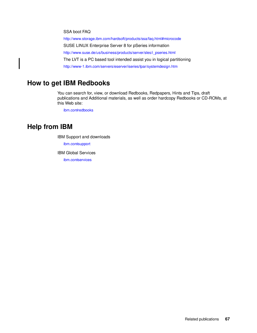 IBM P5 570 manual How to get IBM Redbooks, Help from IBM 