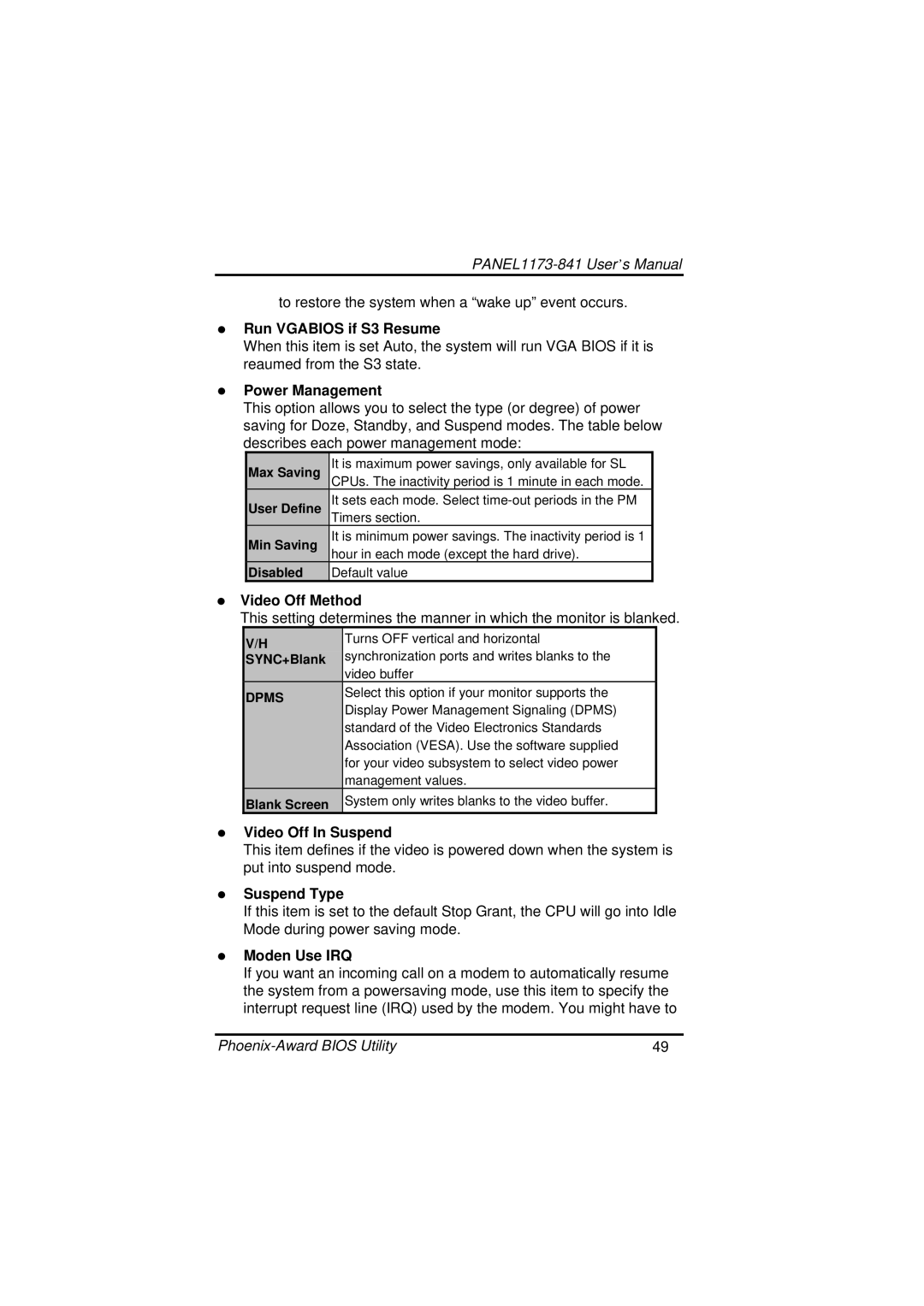 IBM PANEL1173-841 Run Vgabios if S3 Resume, Power Management, Video Off Method, Video Off In Suspend, Suspend Type 