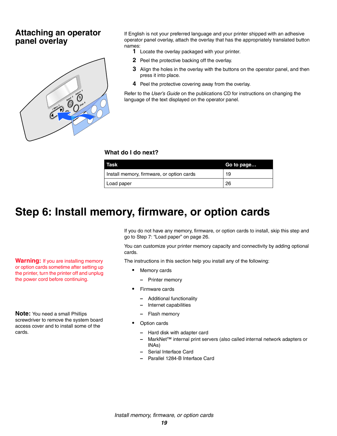 IBM Partner Pavilion 1464, 1454 setup guide Install memory, firmware, or option cards, Attaching an operator panel overlay 