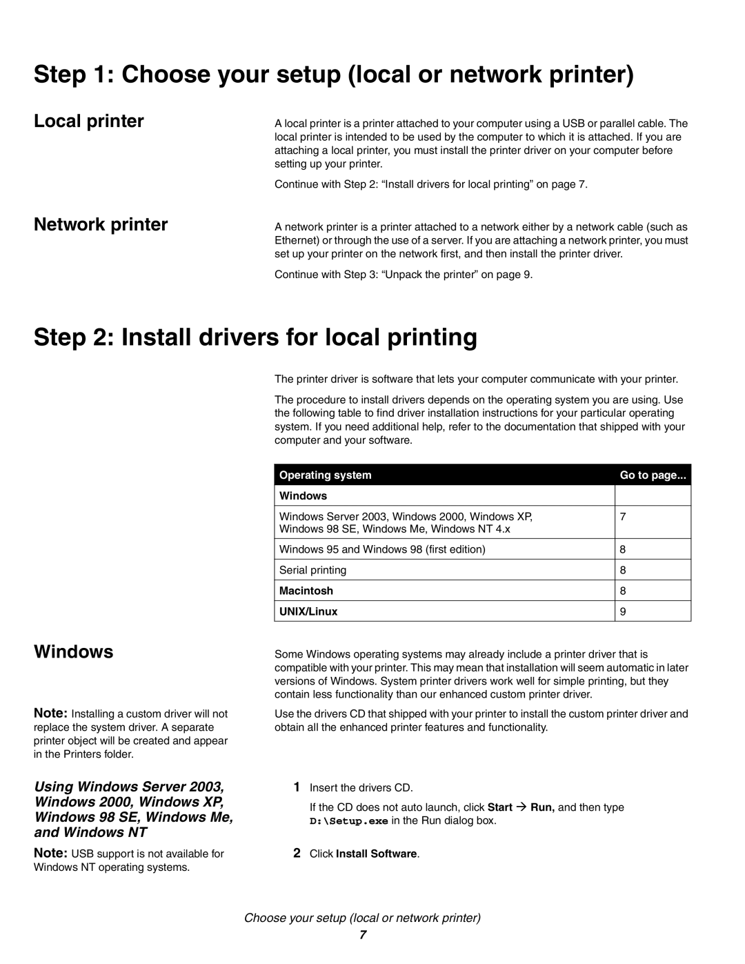 IBM Partner Pavilion 1464, 1454 Choose your setup local or network printer, Install drivers for local printing, Windows 