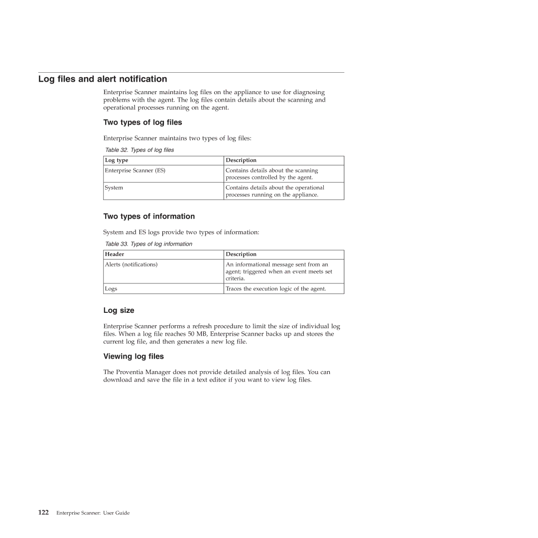 IBM Partner Pavilion 2.3 Log files and alert notification, Two types of log files, Two types of information, Log size 