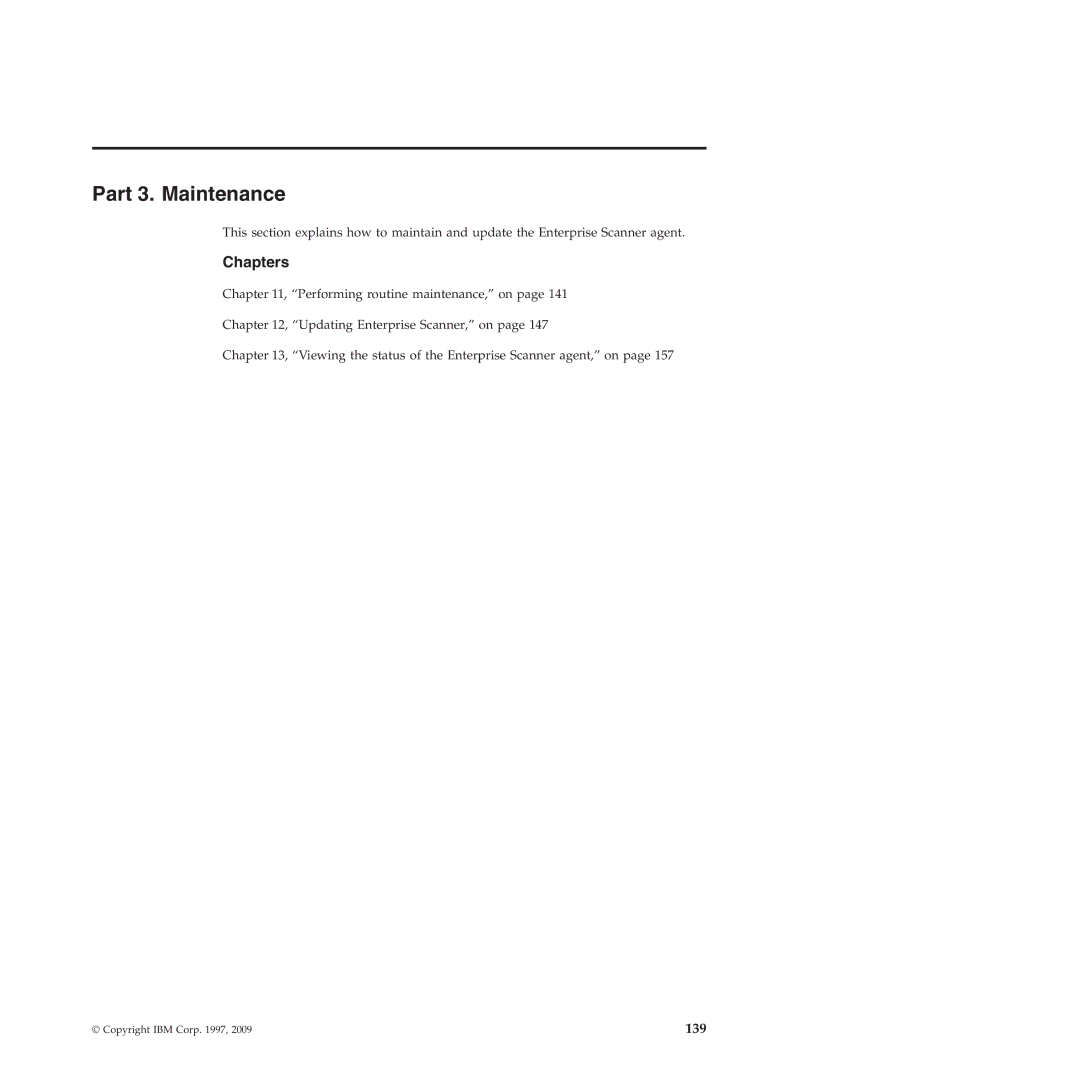 IBM Partner Pavilion 2.3 manual Part 3. Maintenance, Chapters 