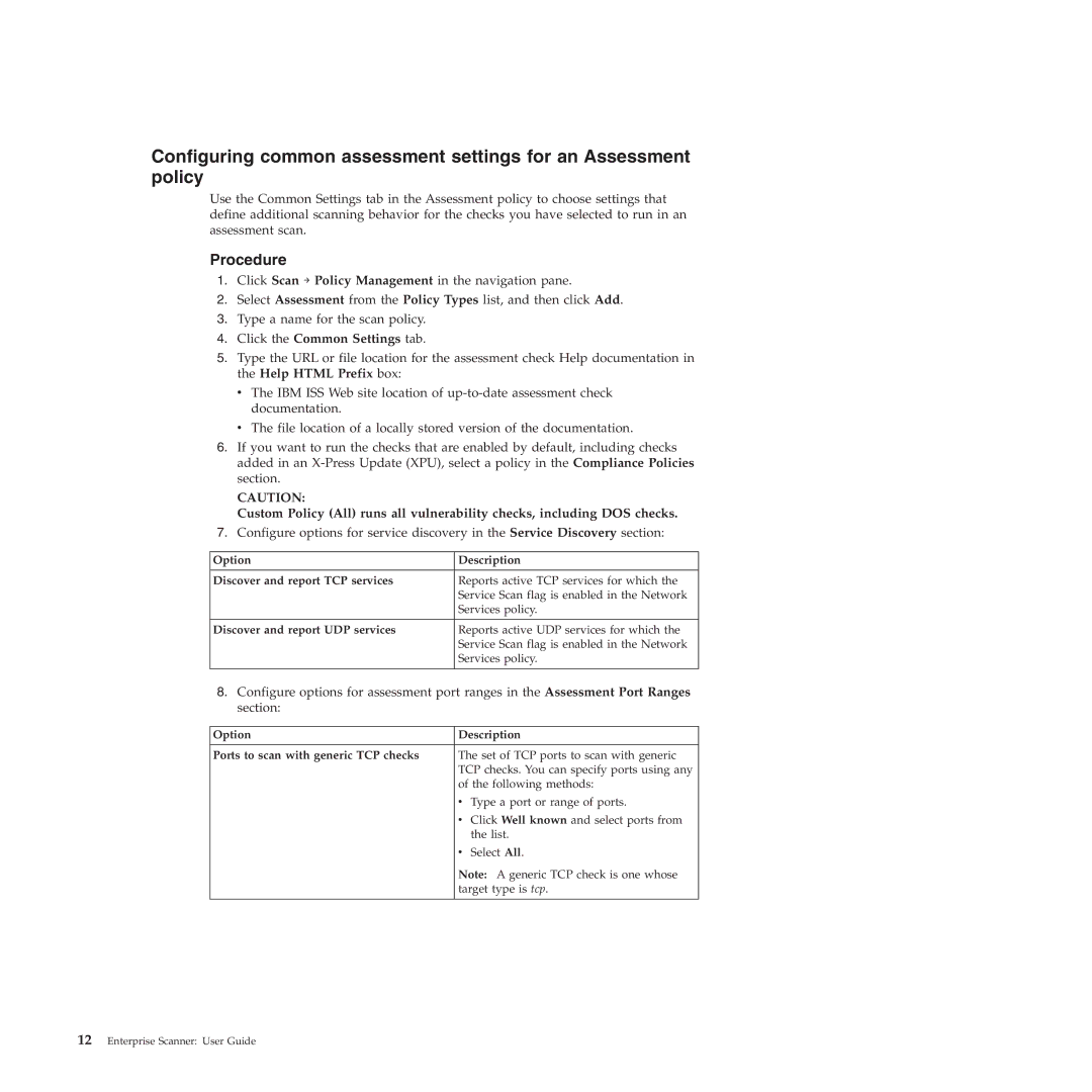 IBM Partner Pavilion 2.3 manual Click the Common Settings tab, Option Description Discover and report TCP services 