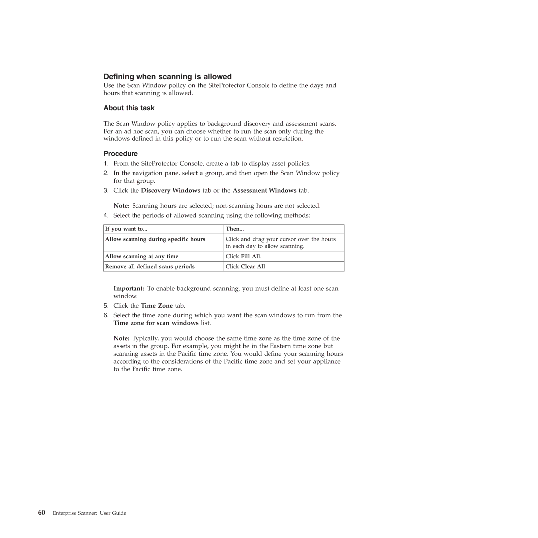 IBM Partner Pavilion 2.3 manual Defining when scanning is allowed 