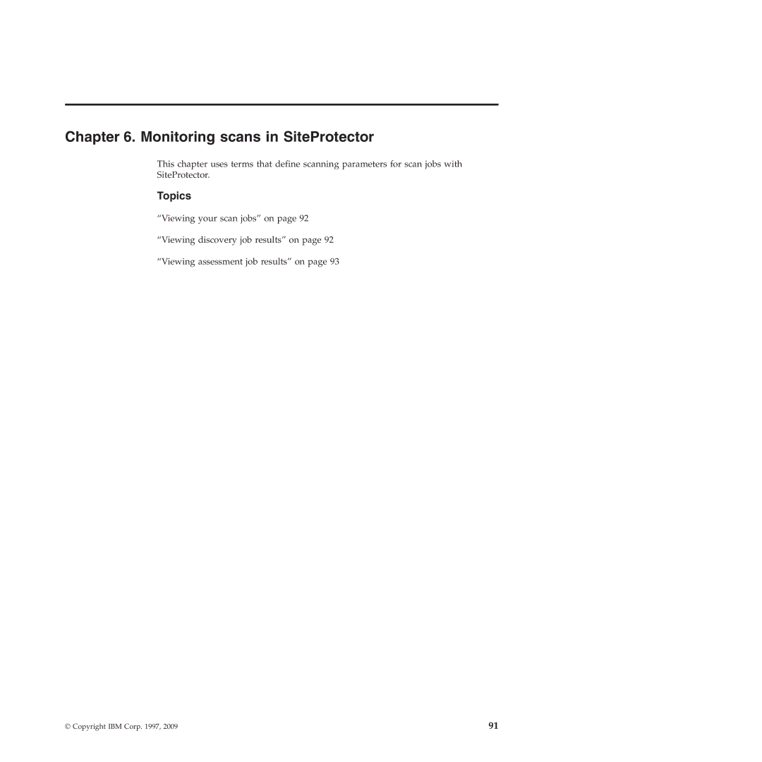 IBM Partner Pavilion 2.3 manual Monitoring scans in SiteProtector, Topics 