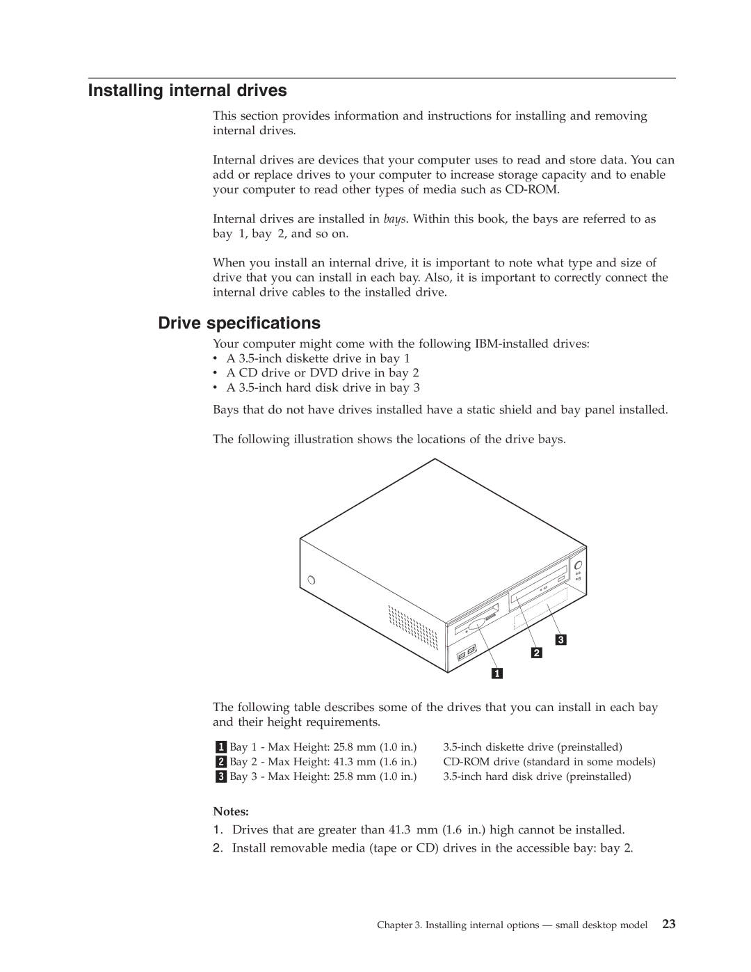 IBM Partner Pavilion 6823, 6343, 6793, 6349, 6791, 6790, 6792, 6795, 6825, 6350 Installing internal drives, Drive specifications 