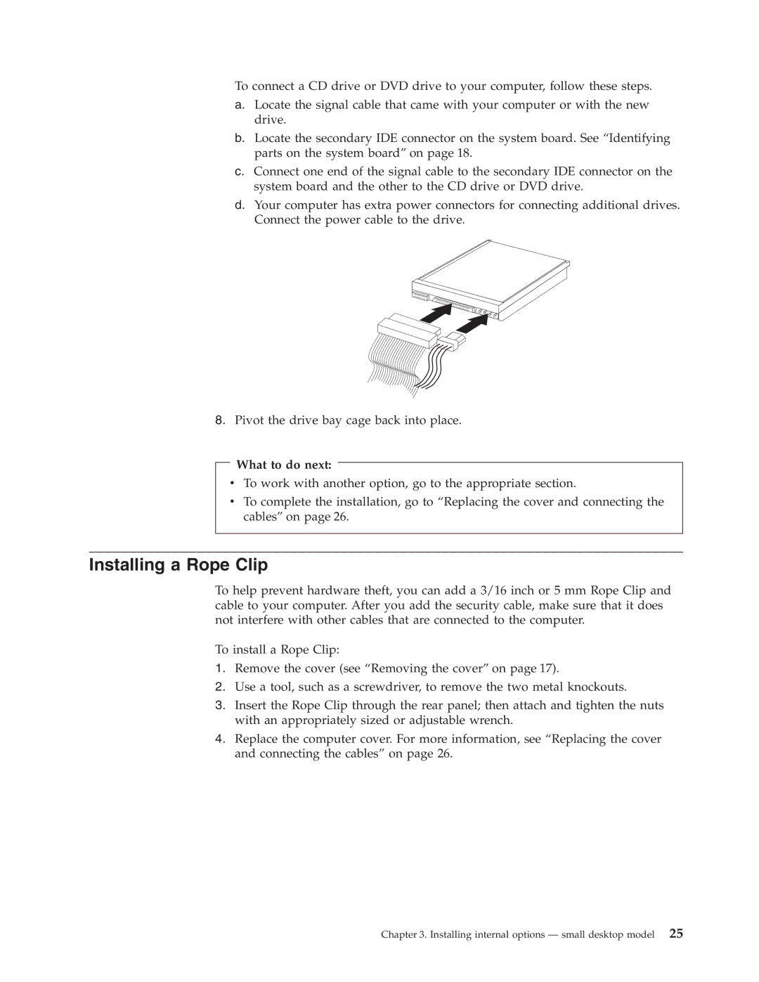 IBM Partner Pavilion 6793, 6343, 6349, 6791, 6790, 6792, 6795, 6825, 6350, 2292, 6794, 6823 manual Installing a Rope Clip 