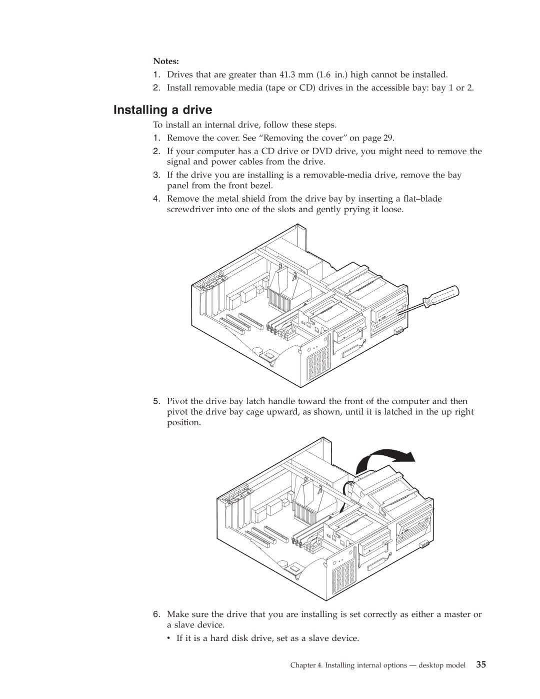 IBM Partner Pavilion 6823, 6343, 6793, 6349, 6791, 6790, 6792, 6795, 6825, 6350, 2292, 6794 manual Installing a drive 