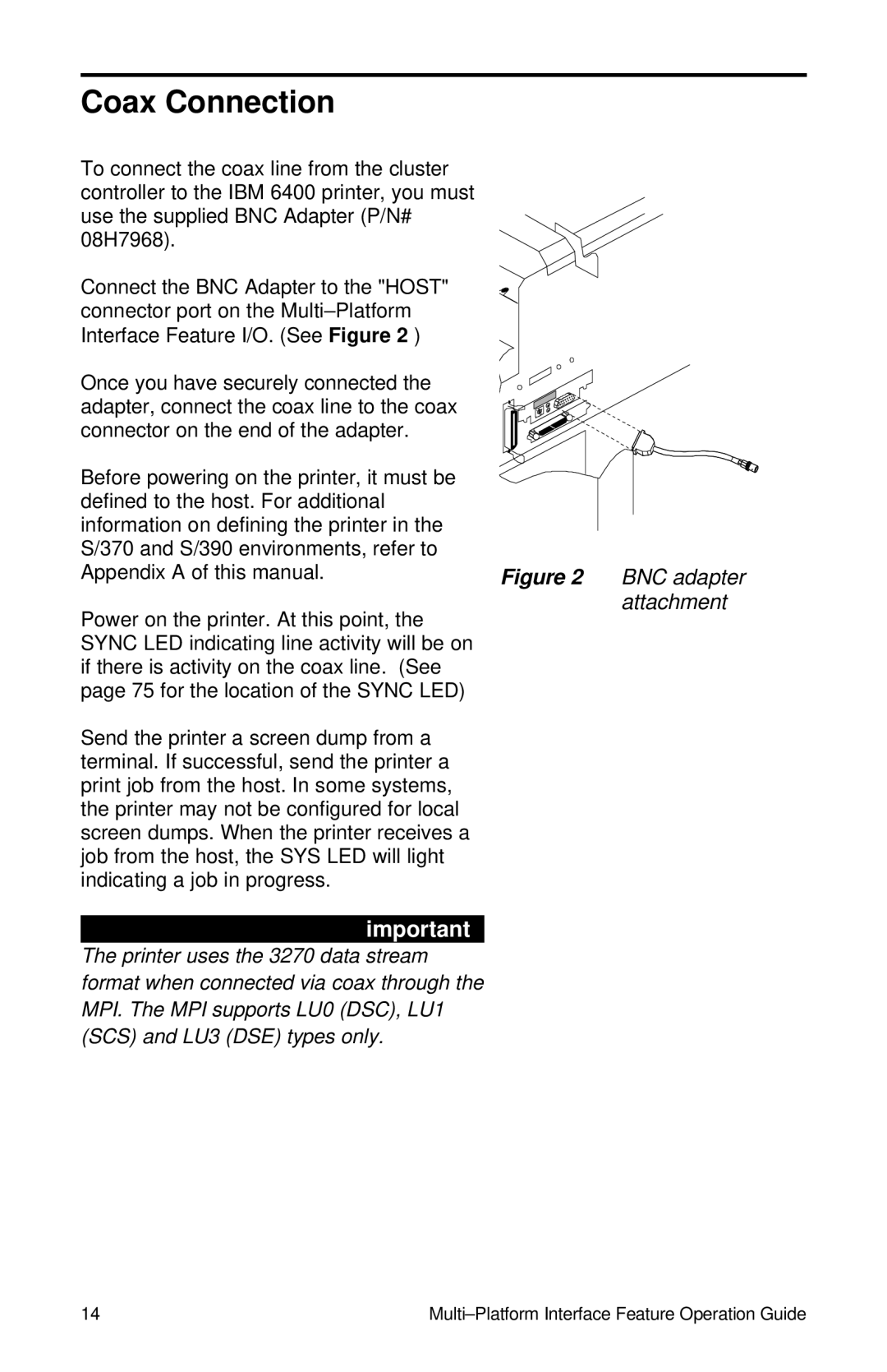 IBM Partner Pavilion 6400 manual Coax Connection, Attachment 