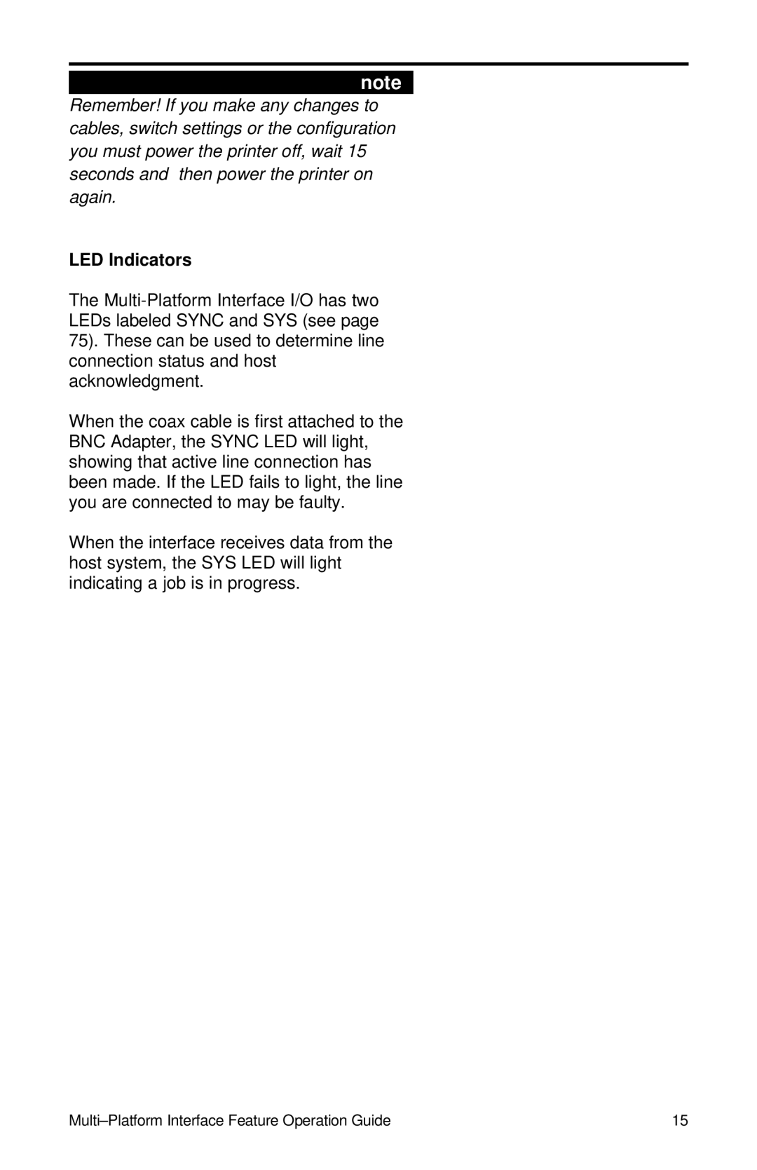 IBM Partner Pavilion 6400 manual LED Indicators 