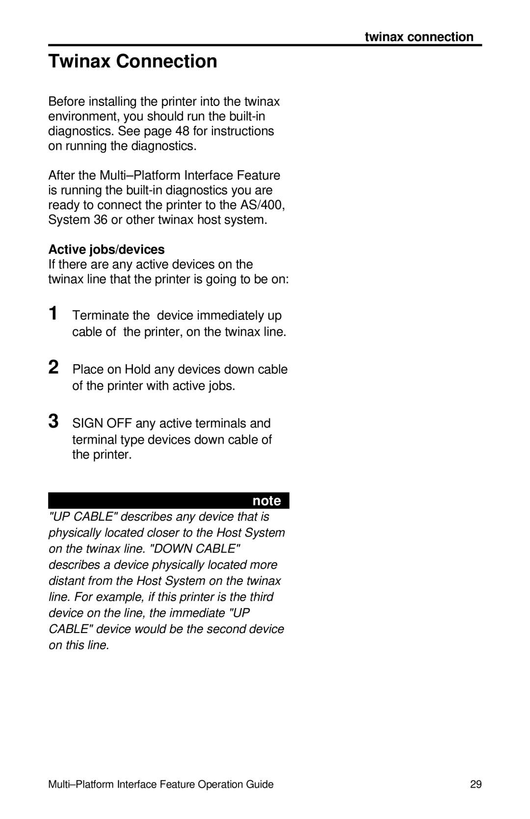 IBM Partner Pavilion 6400 manual Twinax Connection, Twinax connection, Active jobs/devices 