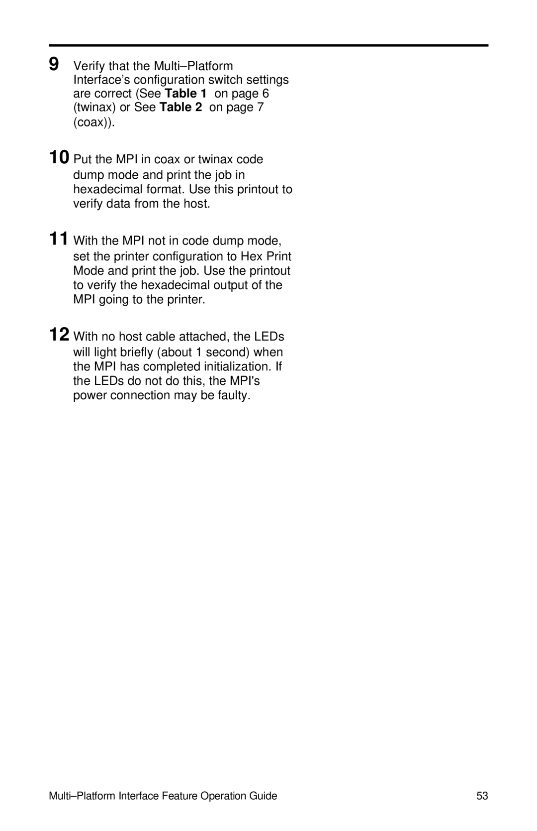 IBM Partner Pavilion 6400 manual Multi-Platform Interface Feature Operation Guide 