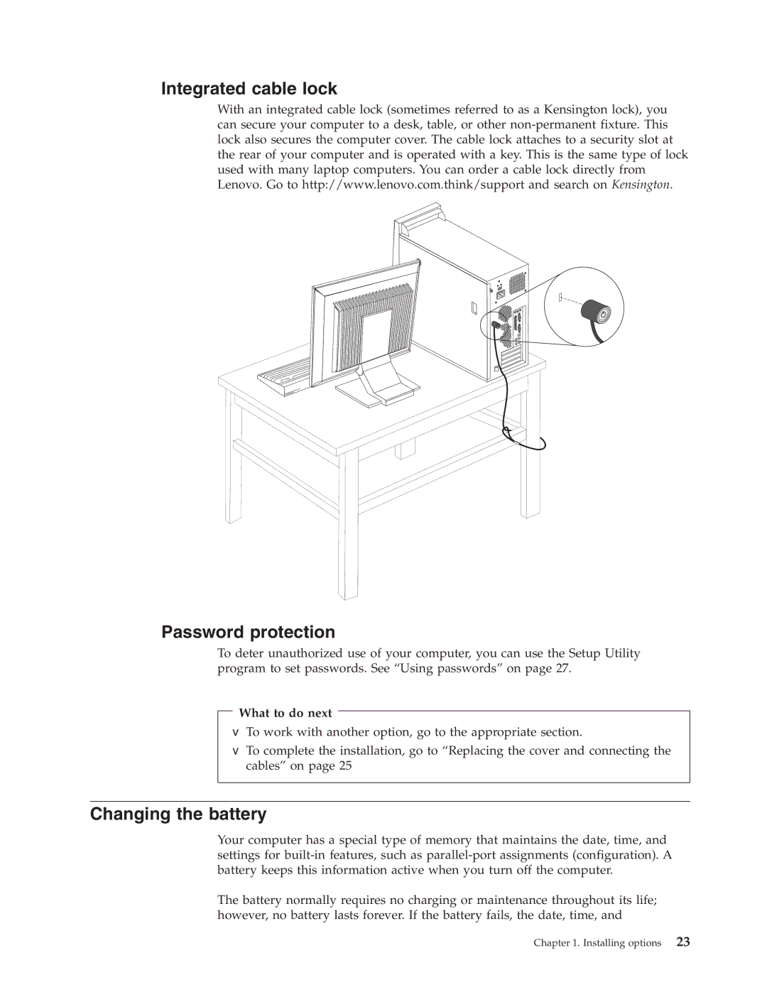 IBM Partner Pavilion 8124, 8138, 8137, 8131, 8122, 8123 manual Integrated cable lock Password protection, Changing the battery 