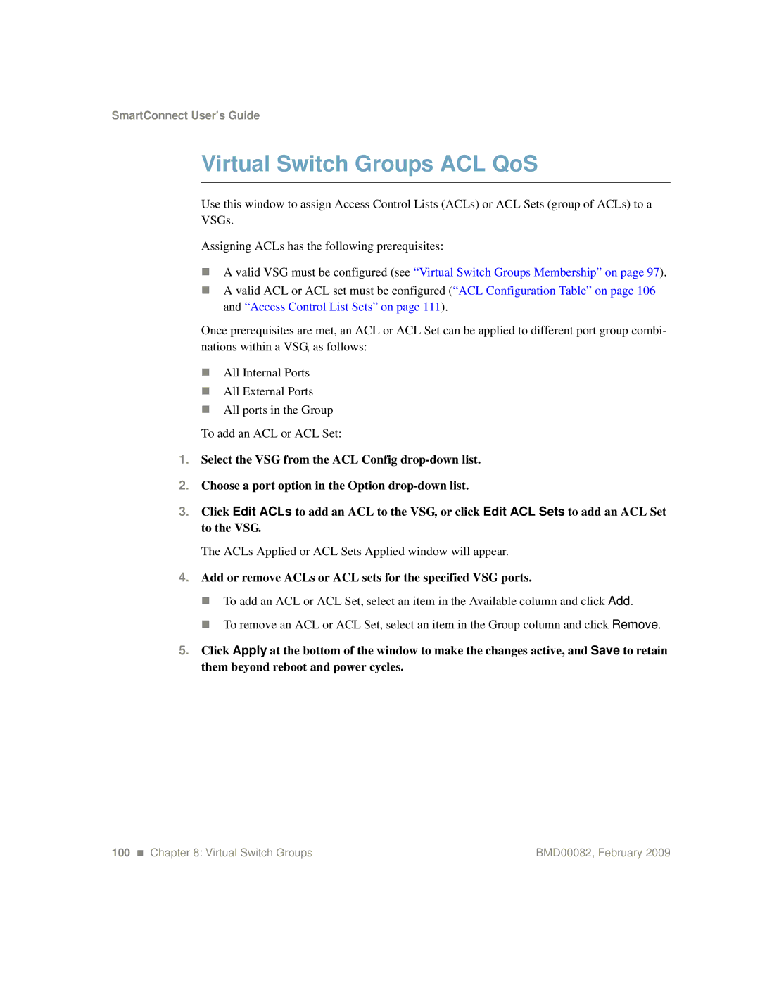 IBM Partner Pavilion BMD00082 Virtual Switch Groups ACL QoS, Add or remove ACLs or ACL sets for the specified VSG ports 