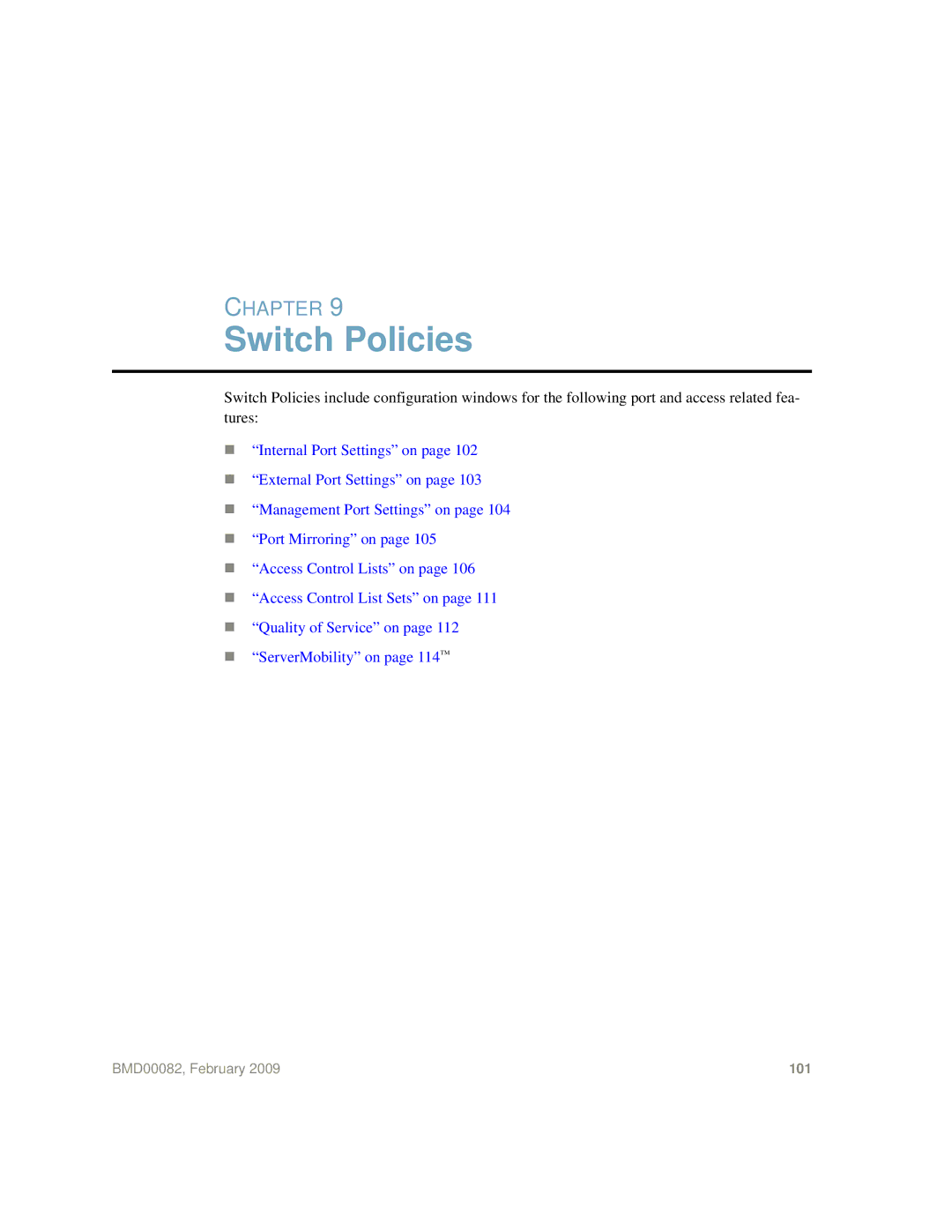 IBM Partner Pavilion BMD00082 manual Switch Policies 