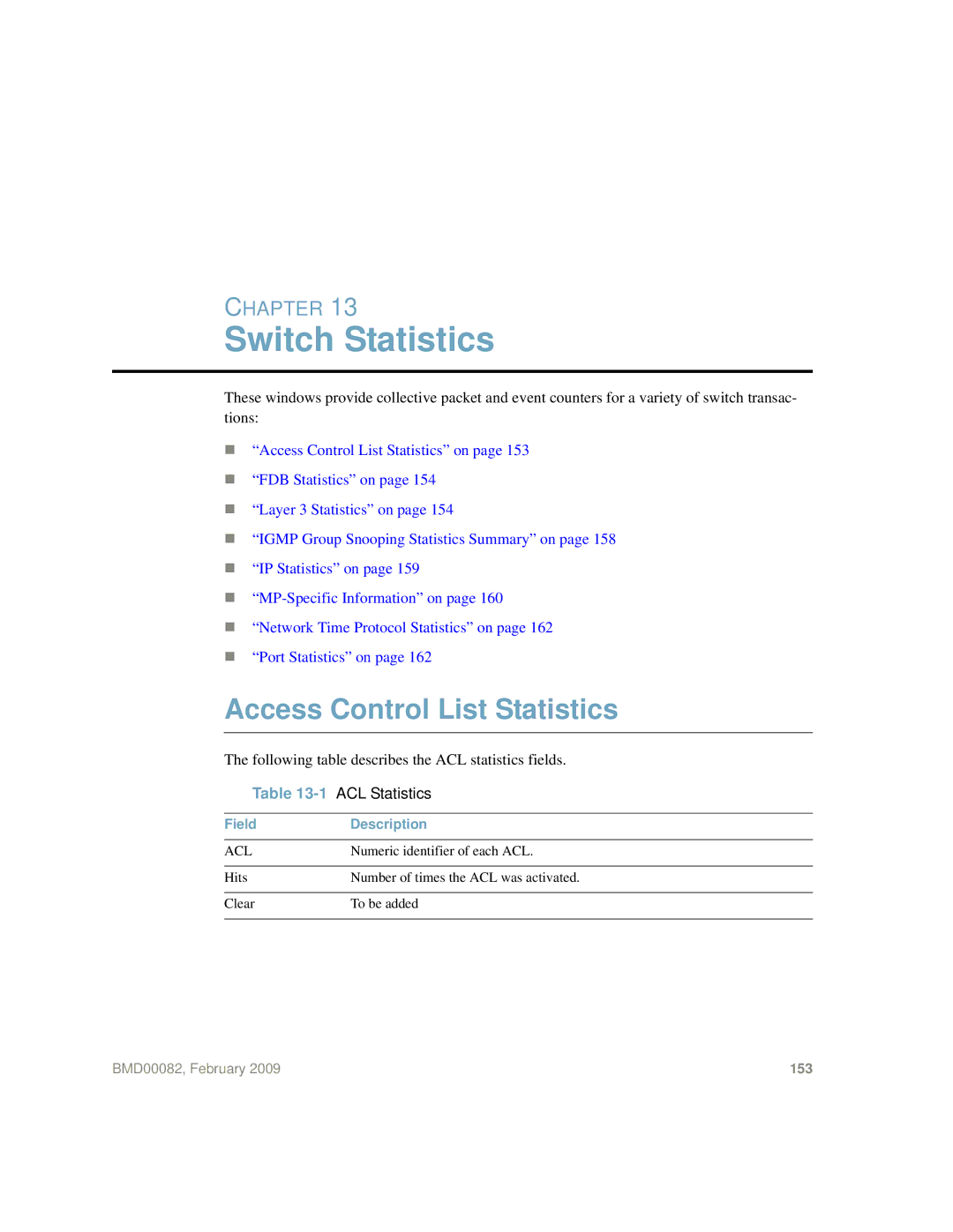 IBM Partner Pavilion BMD00082 manual Switch Statistics, Access Control List Statistics, 1ACL Statistics 