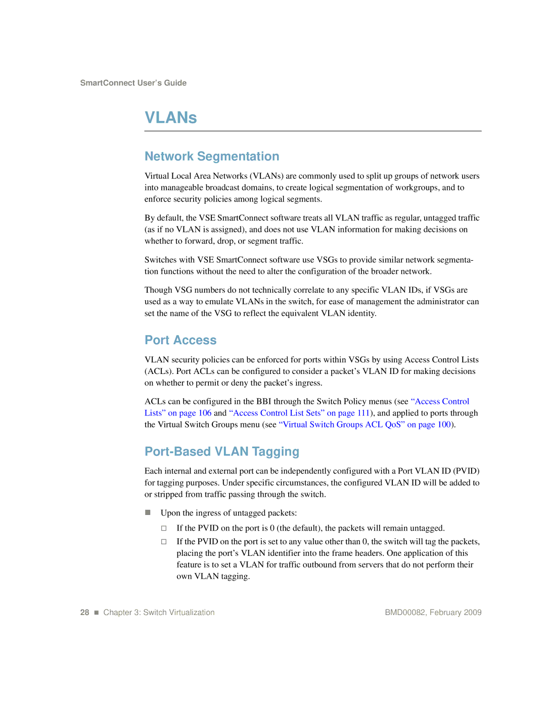 IBM Partner Pavilion BMD00082 manual VLANs, Network Segmentation, Port Access, Port-Based Vlan Tagging 