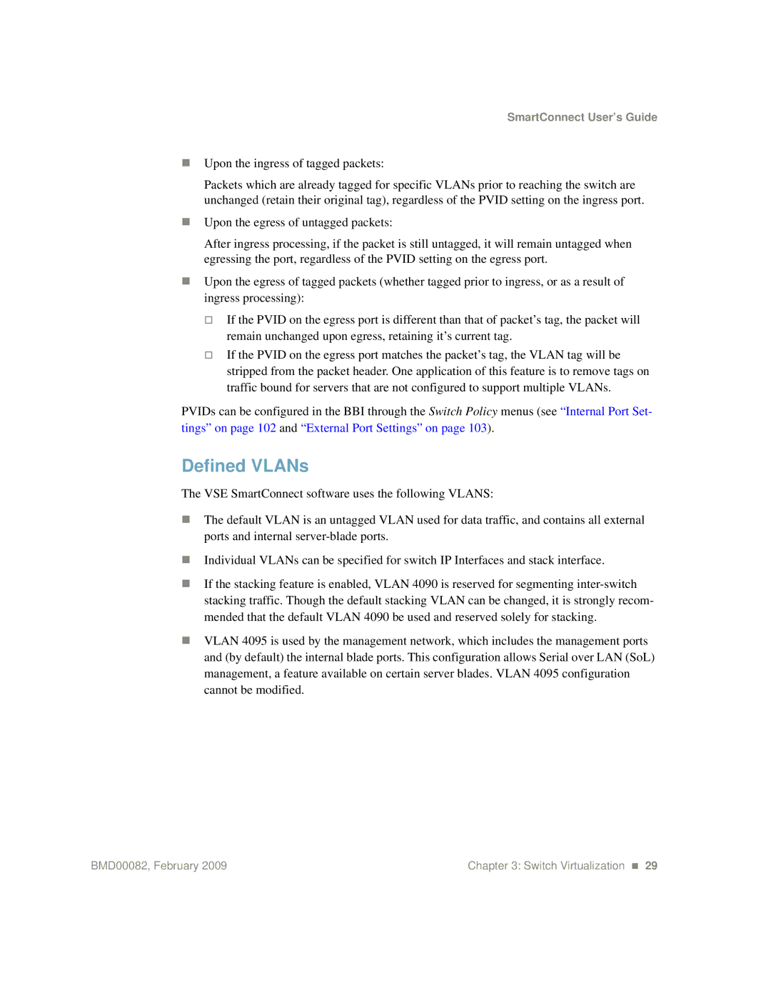 IBM Partner Pavilion BMD00082 manual Defined VLANs 